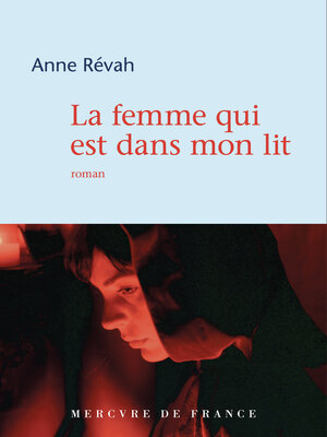 cover image of La femme qui est dans mon lit